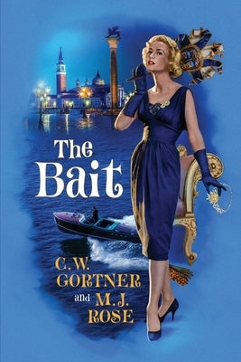 The Bait by Rose, M. J.