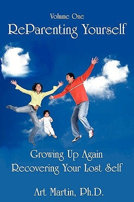 Reparenting Yourself by Martin, Art