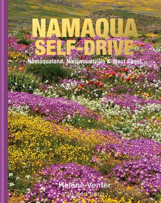 Namaqualand Self-Drive: Namaqualand, Nieuwoudtville & West Coast by Venter
