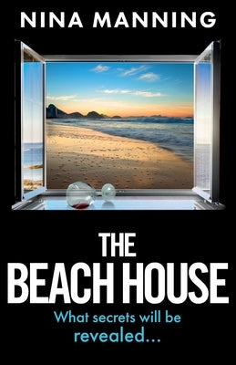 The Beach House by Manning, Nina