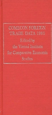 Comecon Foreign Trade Data 1980 by Vienna, Institute
