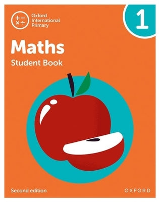 Oxford International Primary Maths: Student Book 1 by Cotton, Tony