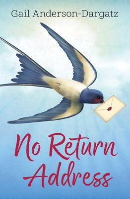No Return Address by Anderson-Dargatz, Gail