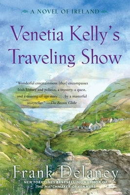 Venetia Kelly's Traveling Show by Delaney, Frank