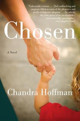 Chosen by Hoffman, Chandra