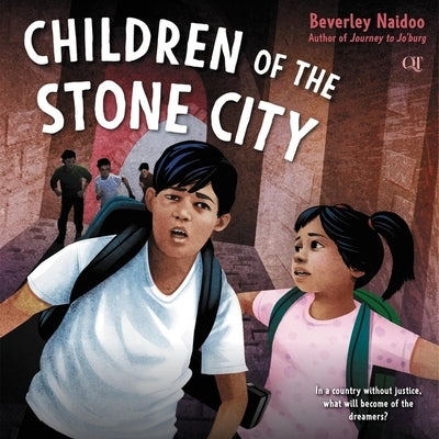 Children of the Stone City by Naidoo, Beverley