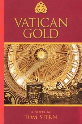 Vatican Gold by Stern, Tom
