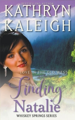 Finding Natalie by Kaleigh, Kathryn