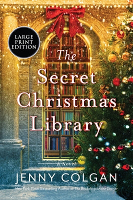 The Secret Christmas Library by Colgan, Jenny