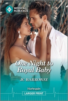 One Night to Royal Baby by Harroway, Jc