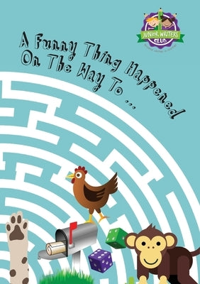 A Funny Thing Happened on the Way to... by Gijsbers, Melissa