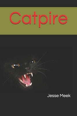 Catpire by Meek, Jesse
