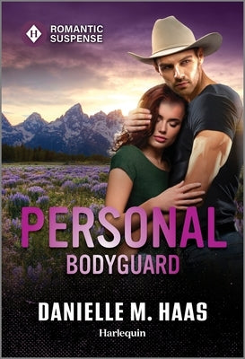 Personal Bodyguard by Haas, Danielle M.