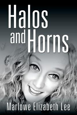 Halos and Horns by Lee, Marlowe Elizabeth