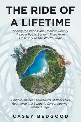 The Ride of a Lifetime by Bedgood, Casey