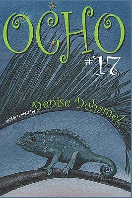 Ocho #17: Mipoesias Magazine Print Companion by Duhamel, Denise