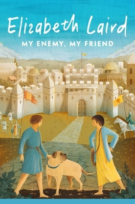 My Enemy, My Friend by Laird, Elizabeth