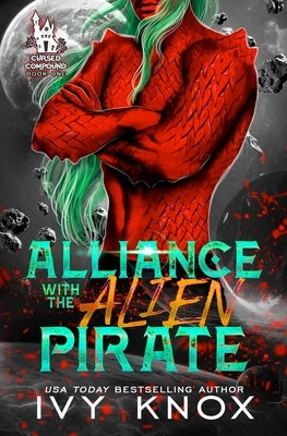 Alliance with the Alien Pirate by Knox, Ivy