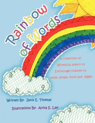 Rainbow of Words by Thomas, Janis E.