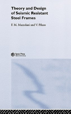 Theo Design Seismic Resist Steel by Mazzolani, Federico