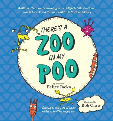 There's a Zoo in My Poo by Craw, Rob