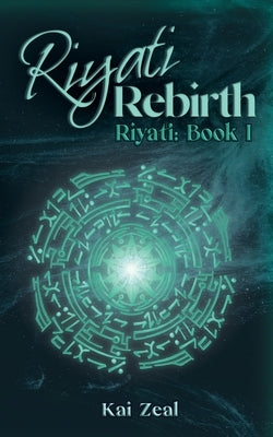 Riyati Rebirth by Zeal, Kai