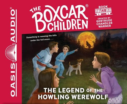 The Legend of the Howling Werewolf (Library Edition) by Warner, Gertrude Chandler