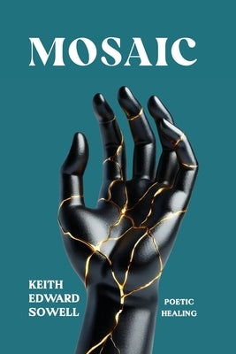 Mosaic by Sowell, Keith E.