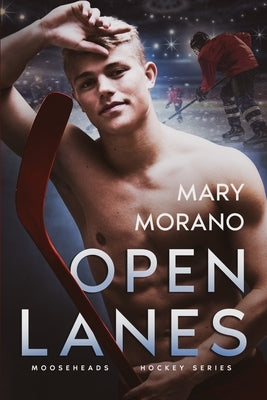 Open Lanes by Morano, Mary