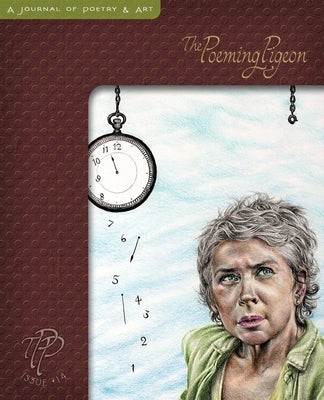 The Poeming Pigeon (#14): A Journal of Poetry & Art by Aveningo Sanders, Shawn