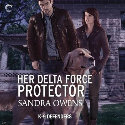 Her Delta Force Protector by Owens, Sandra