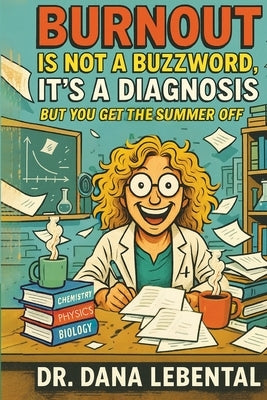 Burnout Is Not a Buzzword, It's a Diagnosis by Lebental