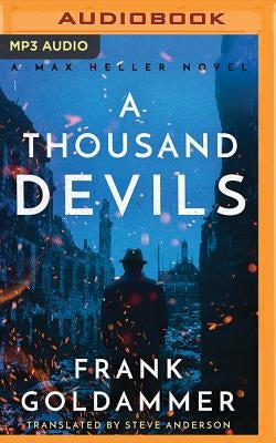 A Thousand Devils by Goldammer, Frank