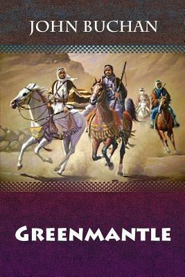 Greenmantle by Buchan, John