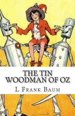 The Tin Woodman Of Oz by Baum, L. Frank
