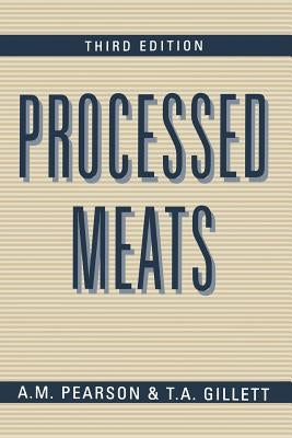 Processed Meats by Pearson, A. M.