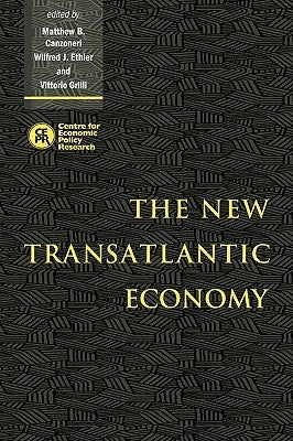 The New Transatlantic Economy by Ethier, Matthew B.