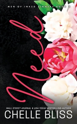 Need: Discreet Edition by Bliss, Chelle