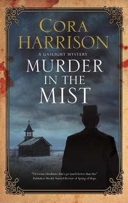 Murder in the Mist by Harrison, Cora