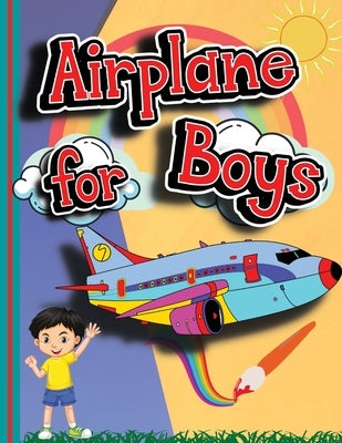 Airplane for Boys: Coloring Books for Kids, plane coloring book (Ages 4-8) by Tudor