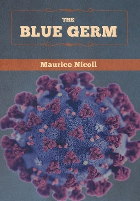 The Blue Germ by Nicoll, Maurice