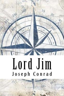 Lord Jim by Conrad, Joseph