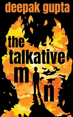 The Talkative Man by Gupta, Deepak