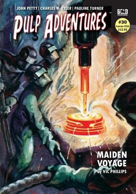 Pulp Adventures #30: Maiden Voyage by Phillips, Vic