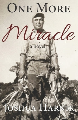 One More Miracle by Harnik, Joshua
