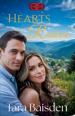 Hearts Restored by Baisden, Tara