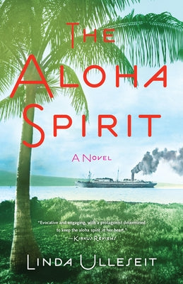The Aloha Spirit by Ulleseit, Linda