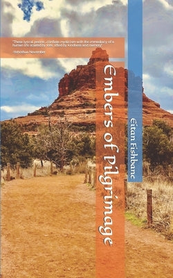 Embers of Pilgrimage by Glazer, Aubrey