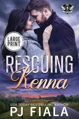 Rescuing Kenna by Fiala, Pj