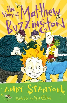 The Story of Matthew Buzzington by Stanton, Andy